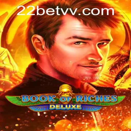 Discovering the Exciting World of BookofRichesDeluxe - A Comprehensive Guide